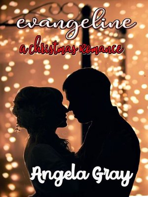 cover image of Evangeline a Christmas Romance
